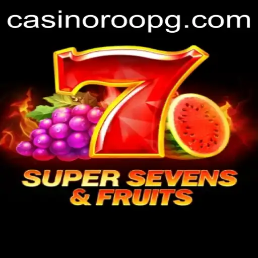 Discover the Exciting World of 7SuperSevensFruits at 939.bet