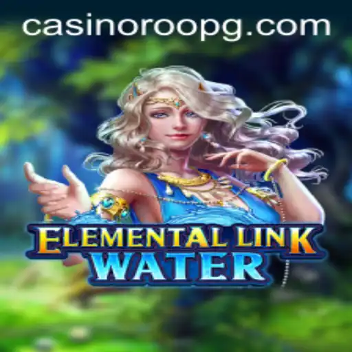 Dive into Adventure with ElementalLinkWater: A Thrilling New Game Experience on 939.bet