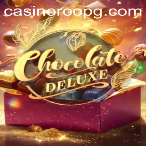 Discover the Exciting World of ChocolateDeluxe: The Ultimate Gaming Experience