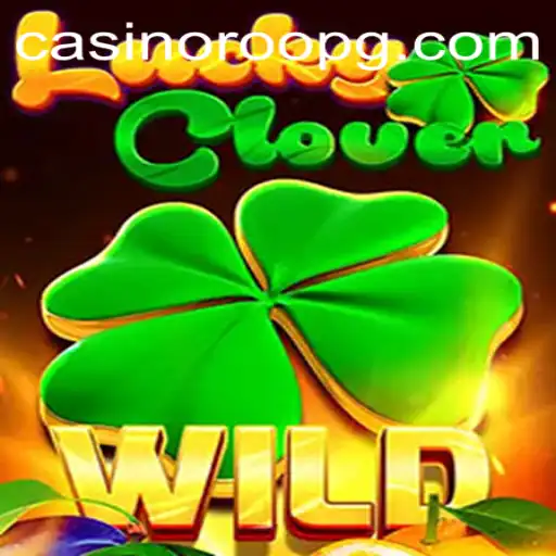 Discover the Excitement of LuckyClover on 939.bet